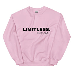 LIMITLESS Unisex Sweatshirt