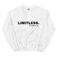 LIMITLESS Unisex Sweatshirt